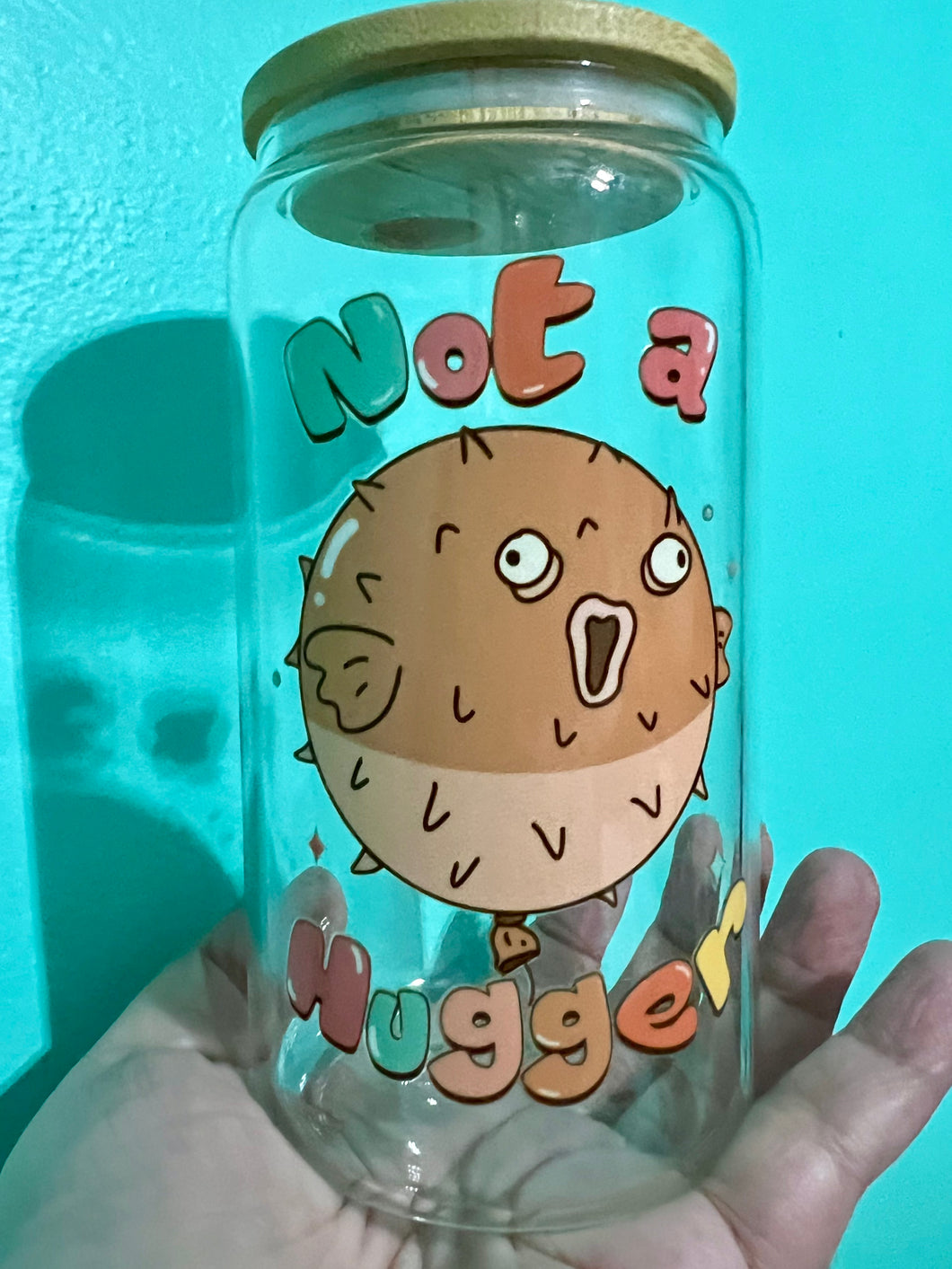 Not a Hugger Glass Can