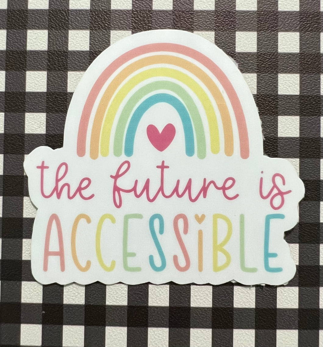 Accessible Future Sticker