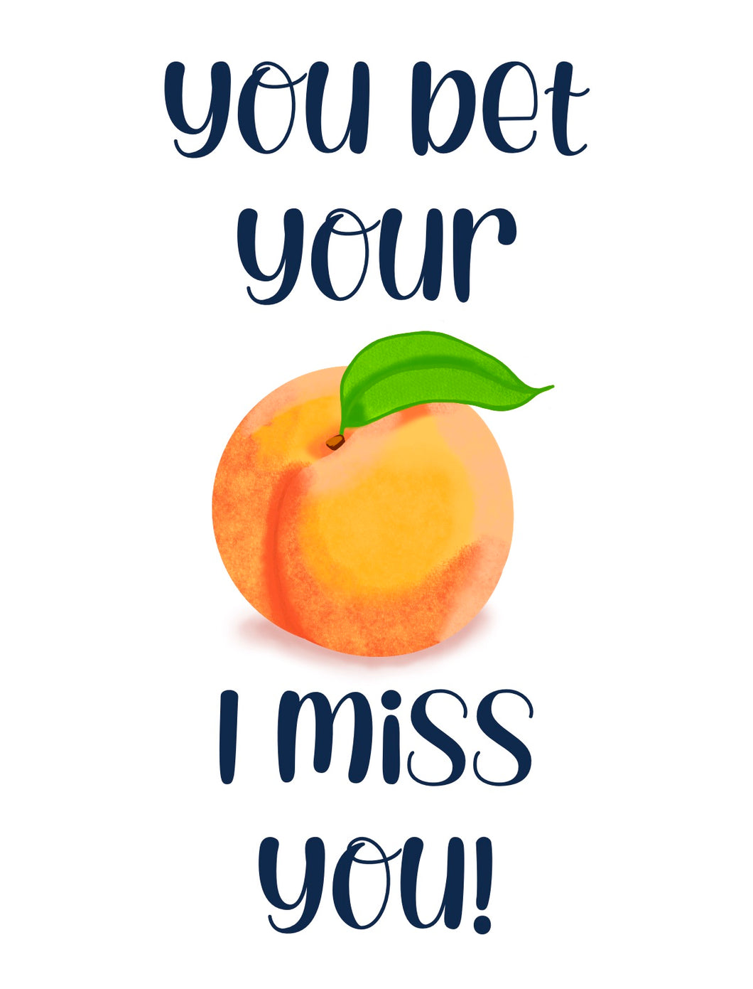 Peachy Miss You Card