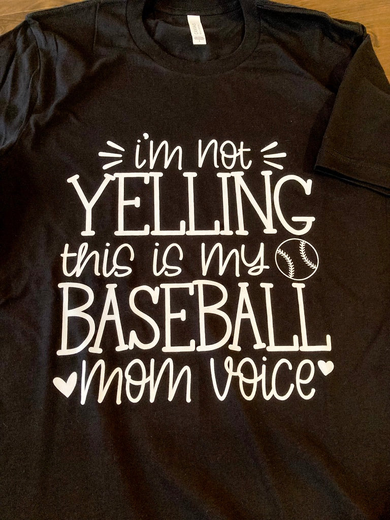 Baseball Mom Voice Tshirt