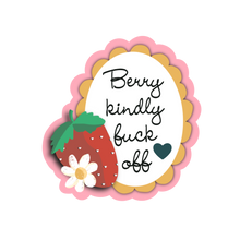 Load image into Gallery viewer, Berry Kindly F&amp;*% Off Sticker
