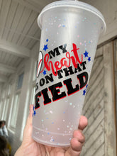 Load image into Gallery viewer, My Heart is on that Field Cup
