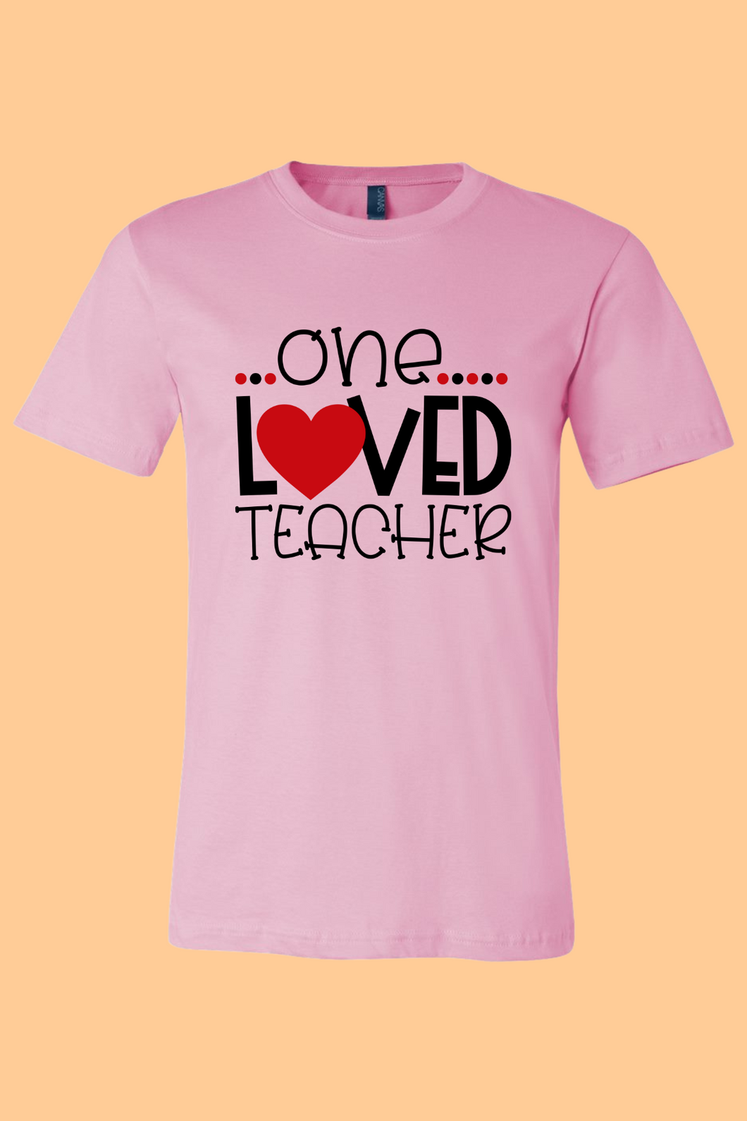 Loved Teacher Tshirt